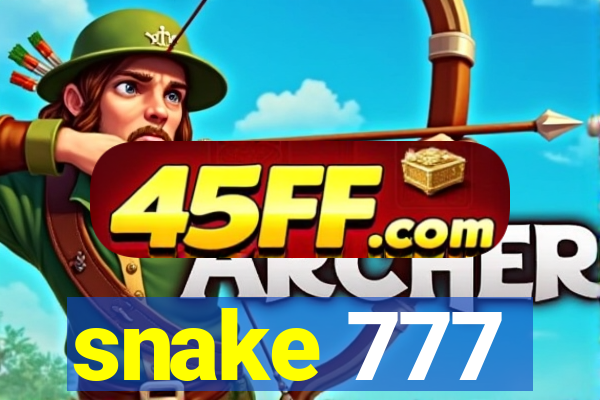 snake 777